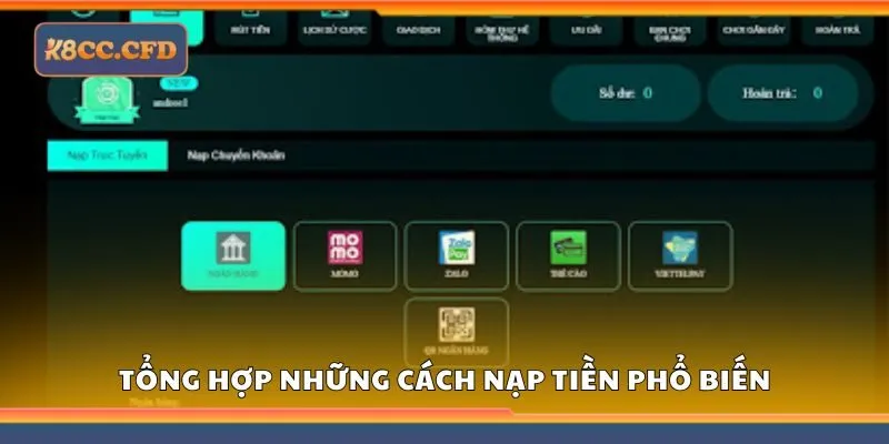 Tổng hợp những cách nạp tiền phổ biến